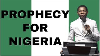 PROPHECY FOR NIGERIA [upl. by Alger138]