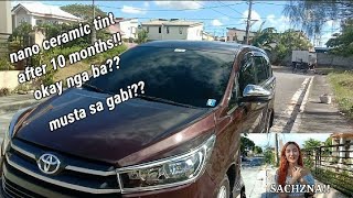 Nano ceramic tint after 10 months okay nga ba musta sa gabi [upl. by Ludvig]