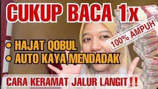 AMALAN KERAMAT BACA 1x SENILAI 41x HAJAT PASTI QOBUL  PENJELASAN DIAKHIR VIDEO [upl. by Adamsen]