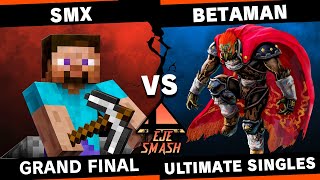 Eje Smash Julio 2024  Grand Final  SMX199 Steave vs Betaman Ganondorf SSBU [upl. by Dorothee604]