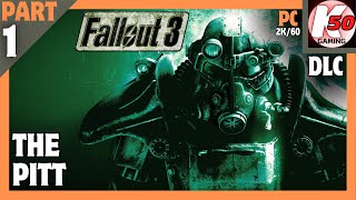 The Pitt DLC  Fallout 3 Game of the Year Edition PC  Part 1  2K60 [upl. by Eltsirhc]