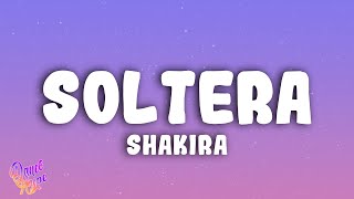 Shakira  Soltera [upl. by Onihc]