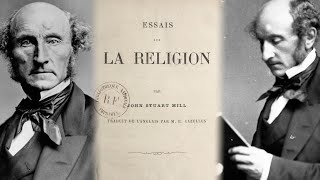 Essais sur la religion  John Stuart Mill  Livre audio gratuit et complet Philosophie libérale [upl. by Sokin361]