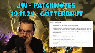 GW2 PATCHNOTES BESPRECHUNG 191124  GÖTTERBRUT [upl. by Dorca20]