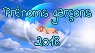 👶 TOP 10 Prénoms garçons 2018 👶 [upl. by Tteltrab]