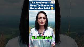 The 1 Prophecy That Will Change Your Life in NOVEMBER 2024  Prophetic Word Today shorts [upl. by Blakelee]