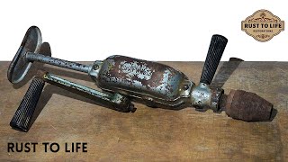 Old Rusty Hand Drill from the 70s Restoration [upl. by Kippie52]