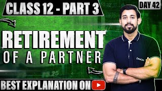 Retirement of a Partner  Chapter 4  Accountancy Class 12  Part 3 [upl. by Wildon]