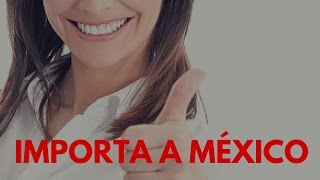 Importar a México  Curso de Importacion Online [upl. by Ahsaf228]