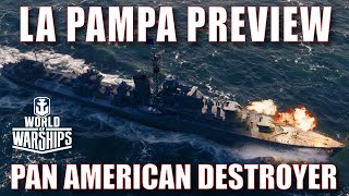 La Pampa Pan American Battle Class Destroyer World of Warships Wows DD [upl. by Ozner]