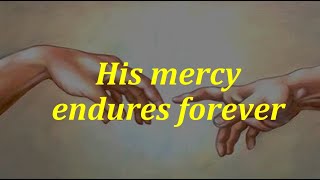 Cepher Moments  His Mercy Endures Forever [upl. by Nyrac]