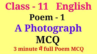 CBSE Class 11 English Hornbill book Poem 1 A Photograph Important MCQs  Class 11 A Photograph MCQs [upl. by Enimrej86]