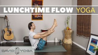 Lunchtime Yoga  25 Minute Yoga Flow with David O Yoga [upl. by Zerline]