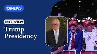 quotTheres no doubt its a Trump victoryquot says former PM Scott Morrison  ABC News [upl. by Dde]