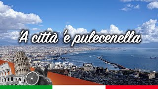 A città e pulecenella Canzone con testo  W LITALIA [upl. by Zenda134]