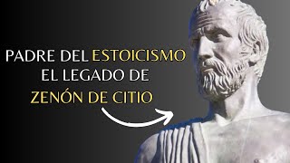 EL LEGADO DE ZENÓN DE CITIO EL PRIMER ESTOICO PADRE DEL ESTOICISMO [upl. by Darby73]