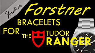 Tudor Ranger Forstner Bracelets Black Bay 58 Jubilee Style and Oyster Style Bracelets [upl. by Yllen]