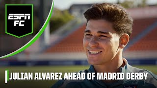 Julian Alvarez EXCLUSIVE Madrid derby Man City exit Argentina UCL with Atletico amp more  ESPN FC [upl. by Repohtsirhc]