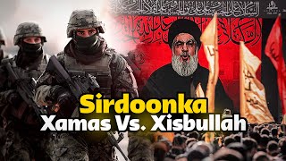 Xamas Vs Xisbulah  Sidee sirdoonka israel midna ugu fashilmay kan kalena uga guulaystay [upl. by Ramma861]