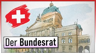 Der Schweizer Bundesrat  Sieben Köpfe vier Parteien eine Regierung [upl. by Nosdivad]