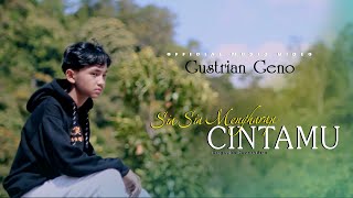 Gustrian Geno  Sia Sia Mengharap Cintamu Official Music Video Slowrock Terbaru 2023 [upl. by Laven]