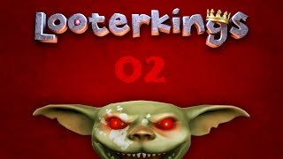 LPT LOOTERKINGS 02 Early Access  Eriks Special ist ein Piercing [upl. by Hollinger601]