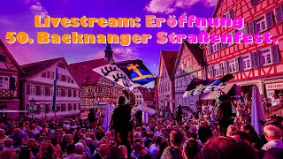 Eröffnung 50 Backnanger Straßenfest [upl. by Brownley42]