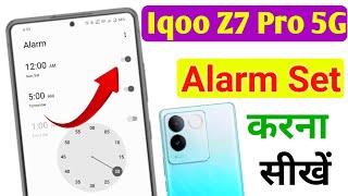 Iqoo z7 Pro 5g me alarm kaise lagaye  how to set alarm in iqoo z7 pro  iqoo me alarm kaise lagaye [upl. by Rutra]