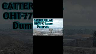 CATTERPILAR OHT777 Haul Truck Dumpers [upl. by Ollecram]