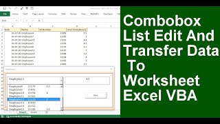 How to Combobox List Edit And Transfer To Worksheet Excel VBA [upl. by Hartnett]