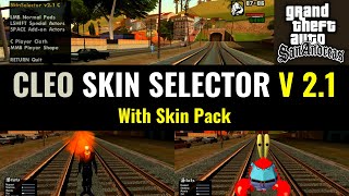 Easy Way To Install Cleo Skin Selector v 21 for Gta Sa  Skin selector mod installation GTA SA [upl. by Ruel858]