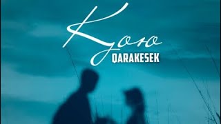 QarakesekҚою  оригинал караоке  karoke lyrics [upl. by Notsirb]