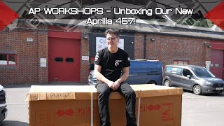 AP Workshops  Unboxing Our New Aprilia RS457 [upl. by Gokey932]