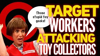 BUSTED Target Employees Complaining about Toy Collectors [upl. by Margreta849]