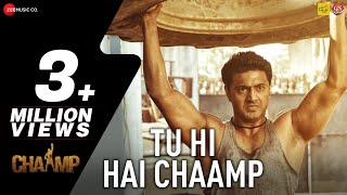 Tu Hi Hai Chaamp  Chaamp  Dev amp Rukmini  Raj Chakraborty  Jeet Gannguli [upl. by Aniger]