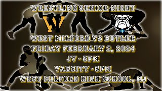 Wrestling SENIOR NIGHT  West Milford vs Butler  February 2 2024 [upl. by Mcgaw618]