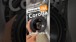 Instalação JBl no Corolla 🤩 corolla shorts [upl. by Anec]