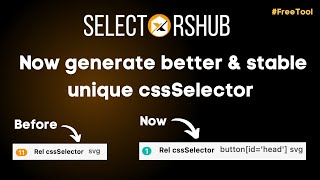 Now SelectorsHub generates better amp stable unique CSS Selector for SVG amp other web elements [upl. by Richman]