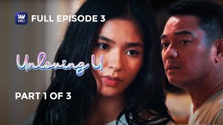 Unloving U  Episode 3  Part 1 of 3  IWantTFC Originals Playback final [upl. by Ainocal]