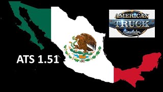 ATS 151  Descarga Mapa México De Team Reforma Gratis 151  American Truck Simulator 151 [upl. by Seve]