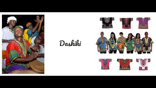 A Short History of the Dashiki West African Wednesday 1 [upl. by Haynes]