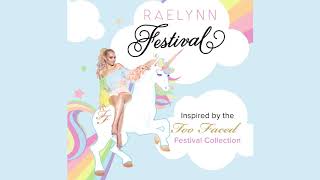 Raelynn  quotFestivalquot Audio Video [upl. by Byram]