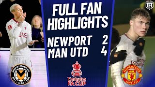 UNITED ESCAPE EMBARRASSMENT Newport 24 Manchester United FA Cup Highlights [upl. by Latsyrhk]