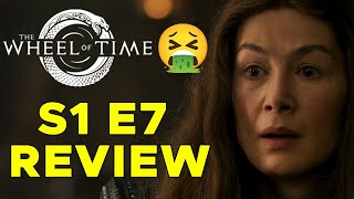 Wheel of Time Episode 7 Review  Smashing New Lows  The Dark Along The Ways Deep Dive [upl. by Nimra]