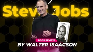 Unveiling the Genius STEVE JOBS by Walter Isaacson [upl. by Elyag723]