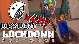 I GOT DISSIDENT 4 TIMES IN A ROW  LOCKDOWN Protocol Funny Gameplay [upl. by Gautier]