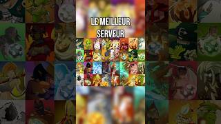 Le meilleur SERVEUR de DOFUS [upl. by Nacim]