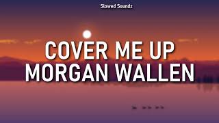 cover me up  morgan wallen cover l slowedreverb [upl. by Euqirat]