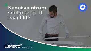 Ombouwen van TL naar LED  Lumeco BV [upl. by Eerak]