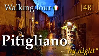 Pitigliano by night Tuscany Italy【Walking Tour】4K [upl. by Gwendolen]